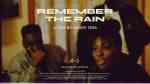 REMEMBER THE RAIN